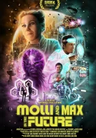 Молли и Макс в будущем смотреть онлайн (2023)